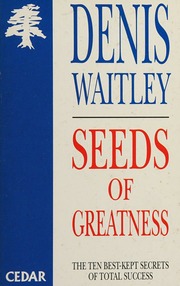 Cover of edition seedsofgreatness0000wait_c6g9