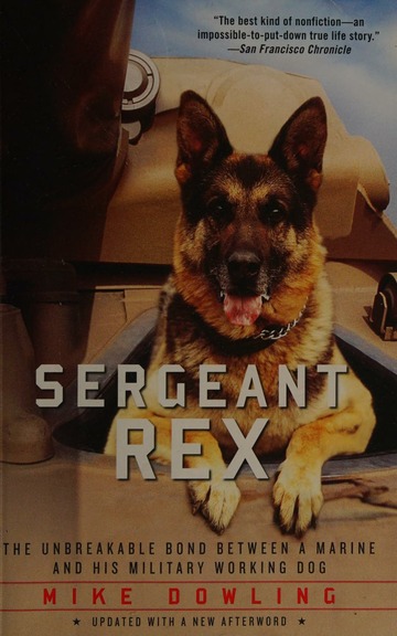 Sergeant Rex : the unbreakable bond between a Marine and his