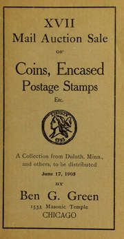 Seventeenth mail auction sale of coins, encased postage stamps, &c. [06/17/1905]