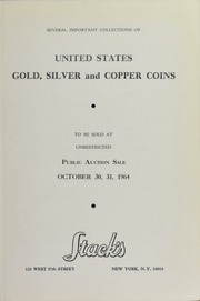 Several Small Collections of United States Gold, Silver and Copper Coins