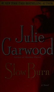 Cover of edition slowburnnovel0000garw