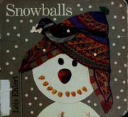 Cover of edition snowballs00ehle
