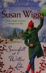Cover of edition snowfallatwillow0000wigg_i1n7
