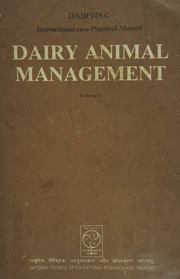 Dairy Animal Management Volume 1