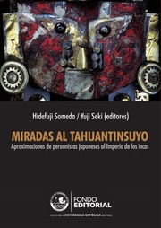 Someda & Seki (eds ) Miradas Al Tahuantinsuyo  Apr...