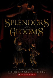 Cover of edition splendorsglooms0000schl_b4m6