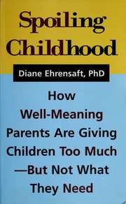 Cover of edition spoilingchildhoo00dian