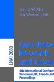 Case based reasoning research and development : 4t