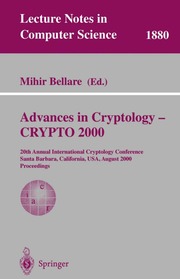Advances in cryptology CRYPTO 2000 : 20th Annual I