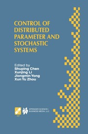 Control of Distributed Parameter and Stochastic Sy