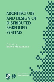 Architecture and Design of Distributed Embedded Sy