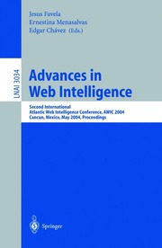 Advances in Web intelligence [electronic resource]