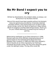 No Mr Bond I expect you to cry
