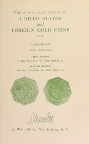 The Stephen Allan collection : United States and foreign gold coins et al. [12/15/1950]