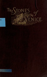 Cover of edition stonesofvenicein00ruskiala