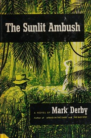 The sunlit ambush