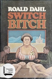 Cover of edition switchbitch00dahl_0