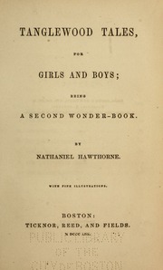 Cover of edition tanglewoodtalesf1853hawt