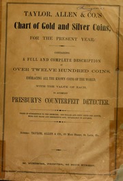Taylor, Allen & Co.'s Chart of Gold and Silver Coins for the Present Year