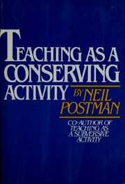 Cover of: Teaching as a conserving activity