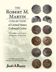 The Robert M. Martin Collection of United States Colonial Coins