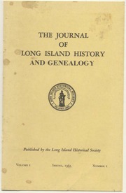 the_journal_of_long_island_history_and_genealogy_volume_1_number_1 : The Long Island Historical ...
