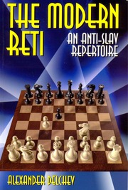 The Modern Réti: An Anti Slav Repertoire