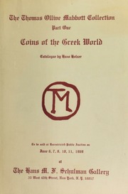 The Thomas Ollive Mabbott collection. Part 1 : coins of the Greek world. [06/06-07/1969], [06/09-11/1969]