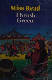 Cover of edition thrushgreen0000read_j4y5