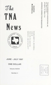 The TNA News: June- July 1997 Vol. XXXVIII No. 3