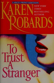 Cover of edition totruststranger0000roba