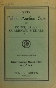 Twenty-ninth auction sale : coins, paper currency, medals, etc. [03/08/1907]
