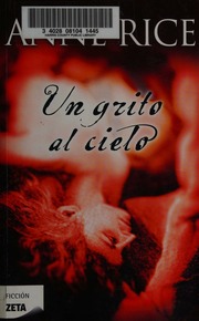 Cover of edition ungritoalcielo0000rice