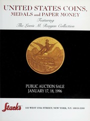 United States Coins, Medals and Paper Money: Featuring the Lewis M. Reagan Collection