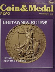 Coin & Medal News: Vol. 24 No. 12, December 1987