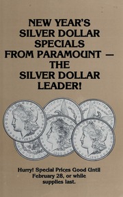 New Year's Silver Dollar Specials from Paramount - The Silver Dollar Leader!