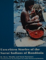 Unwritten stories of the Suruí Indians of Rondôn