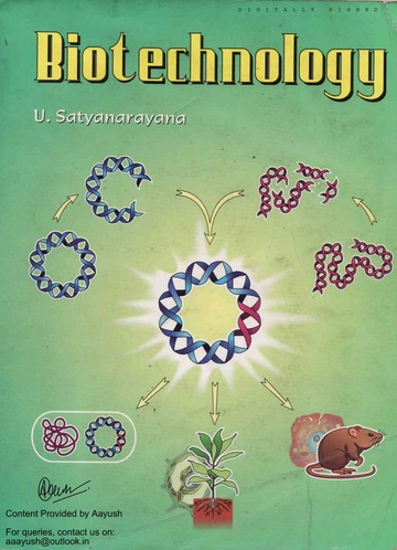 U. Satyanarayan - Biotechnology : Aayush : Free Download, Borrow, and  Streaming : Internet Archive