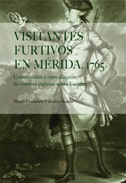 Valencia, M  F  Visitantes Furtivos En Mérida, 176...