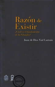 Vial L , Juan De D  Razón De Existir  ¿ Cual Es El...
