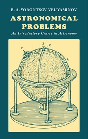Astronomical Problems   An Introductory Course In 