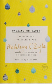 Cover of edition walkingonwaterre0000leng_j2q1