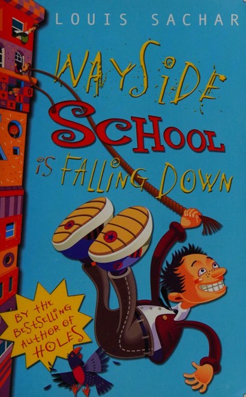 Wayside School Is Falling Down by Louis Sachar, Paperback