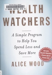 Cover of edition wealthwatcherssi00wood