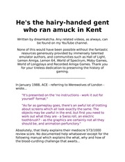 He's the hairy handed gent who ran amuck in Kent