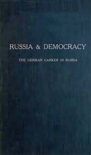 Russia and Democracy: The German Canker In Russia