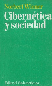 Wiener, Norbert  Cibernética Y Sociedad [ocr] [198...