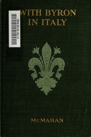 Cover of edition withbyroninitaly00byrouoft