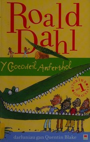 Cover of edition ycrocodeilanfert0000dahl