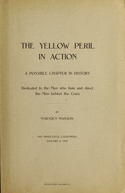 The
    yellow peril in act...
